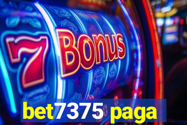 bet7375 paga